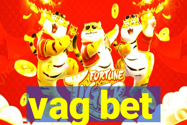 vag bet